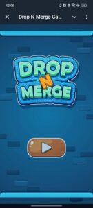 Drop N Merge Game 1