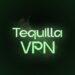 TequillaVPN 🌵