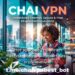 CHAI VPN