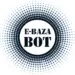 E-BAZA BOT